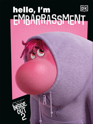 cover image of Disney Inside Out 2 Hello, I'm Embarrassment